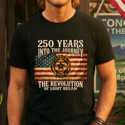 250 Years Into the Journey | Independence Day 2026 Timeless Special Edition | The Revolution of Light | 4th of July Collector Tee | MGW